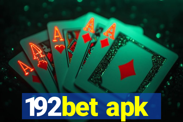 192bet apk